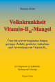 Volkskrankheit B12 Mangel